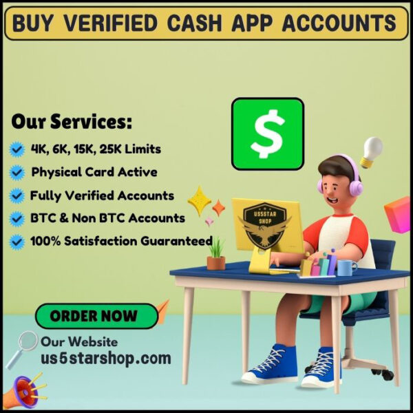 Buy Verified Cash App Accounts-100% Safe, BTC and Non-BTC Account