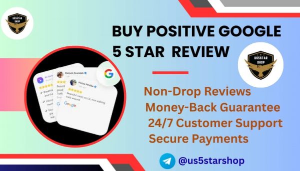 Buy Positive Google 5 Star Reviews